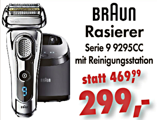 Braun Rasierer für 299,-- statt 469,99 €

Elektrotechnik Maurer GmbH, Lammstraße 14, 79312 Emmendingen, Tel. 07641/9192-0, www.maurer-elektrotechnik.de 
